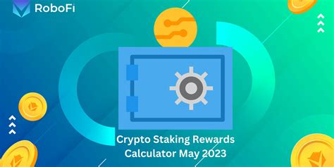 staking rewards calculator|Cryptocurrency Staking Caclulator .